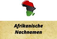 afrikanische nachnamen|Afrikanische Nachnamen: 12 kleine Optionen